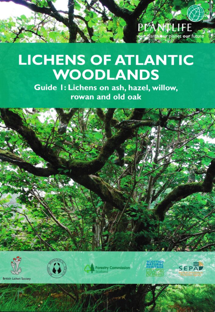 Plantlife leaflet: Lichens of Atlantic woodlands. Guide one
